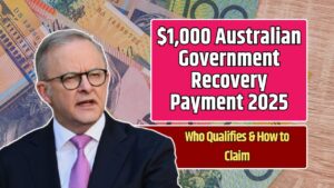 $1,000 Australian Government Recovery Payment 2025
