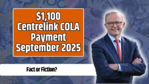 $1,100 Centrelink COLA Payment September 2025