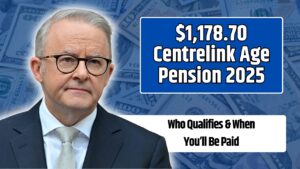 $1,178.70 Centrelink Age Pension 2025