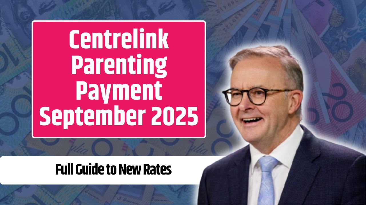 Centrelink Parenting Payment September 2025