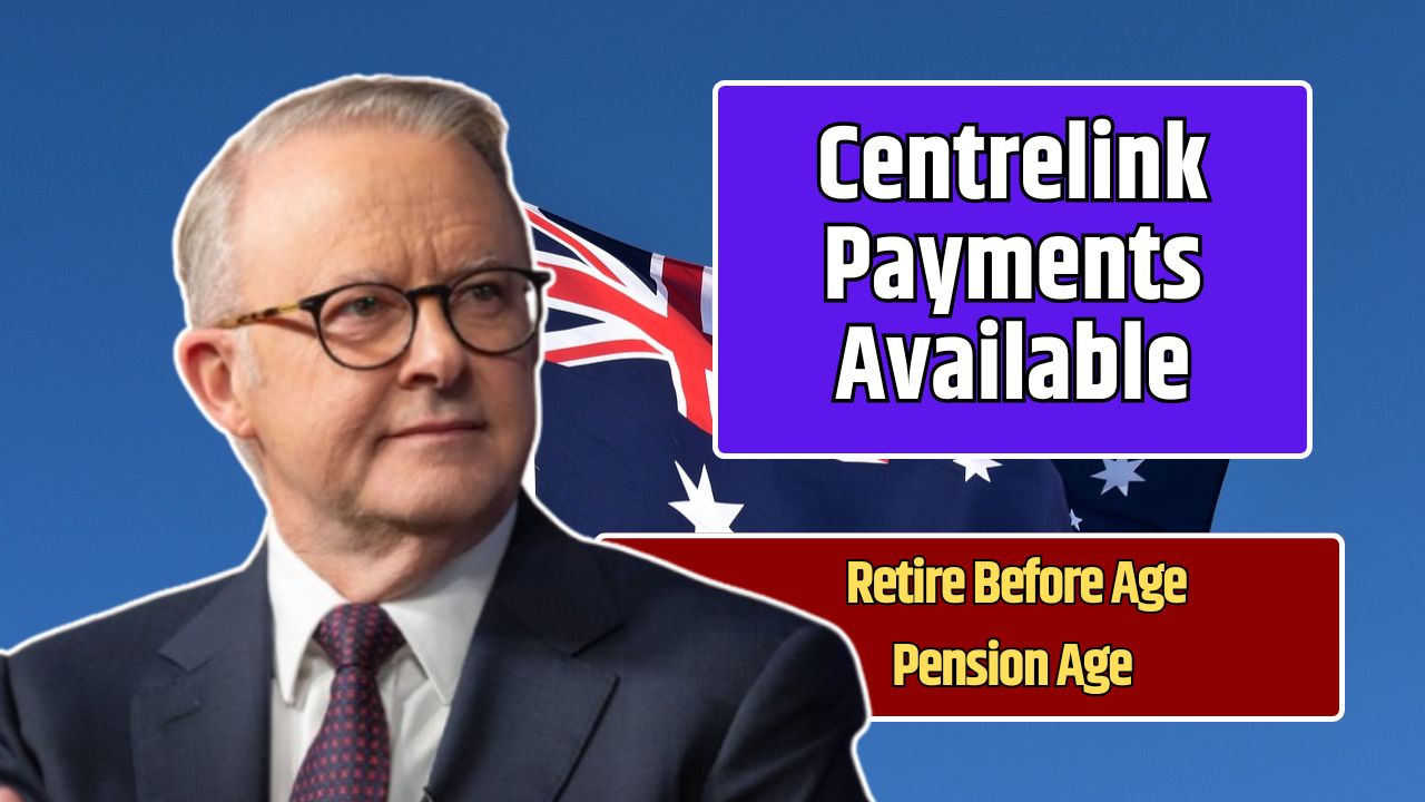 Centrelink Payments Available