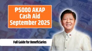 ₱5000 AKAP Cash Aid September 2025