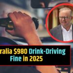 Australia $980 Drink-Driving Fine in 2025