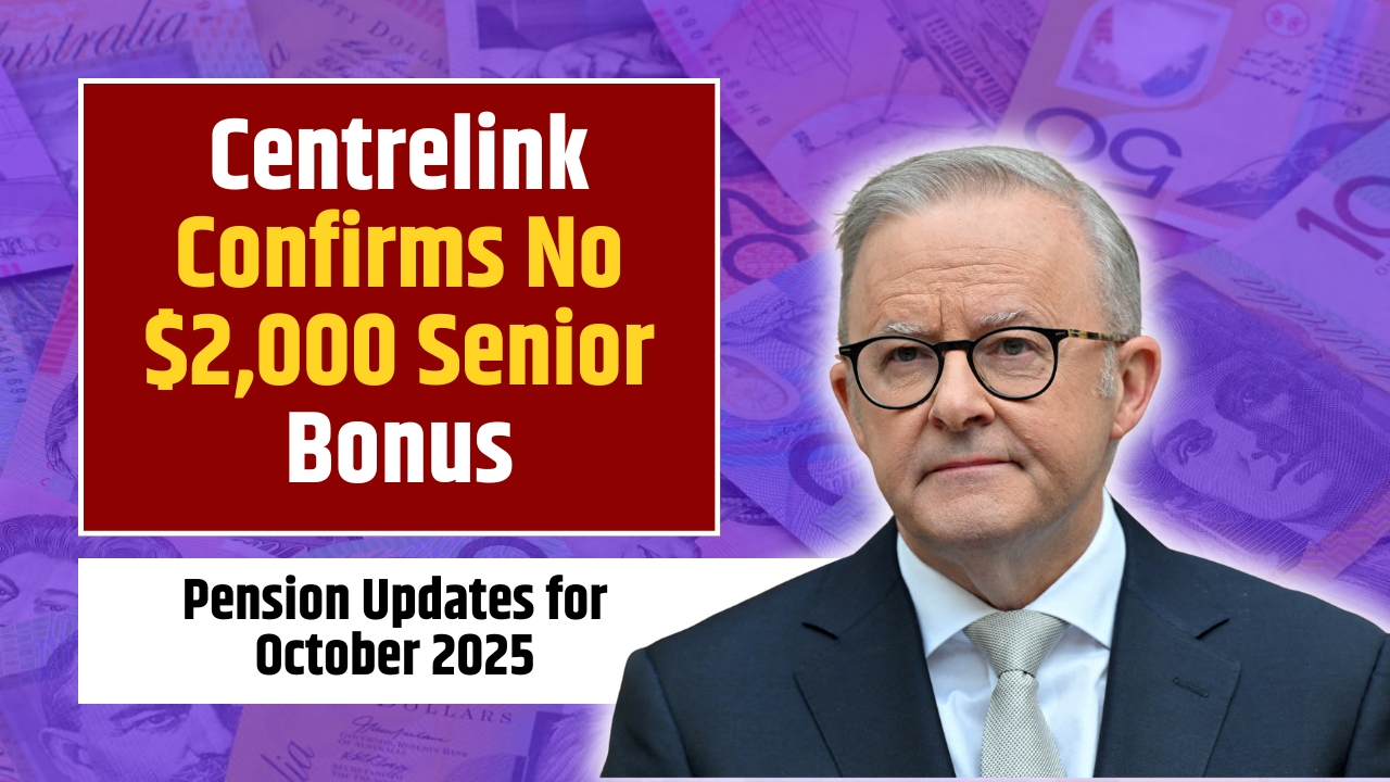 Centrelink Confirms No $2,000 Senior Bonus