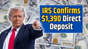 IRS Confirms $1,390 Direct Deposit Payments Coming in October 2025