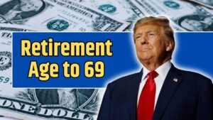 Retirement Age to 69
