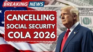 SSA May Cancel COLA for Some Social Security Beneficiaries Starting 2026
