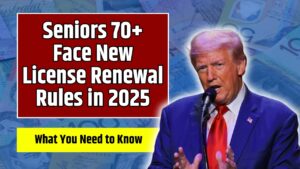 Seniors 70+ Face New License Renewal Rules in 2025